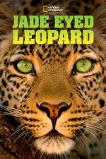 Watch Jade Eyed Leopard 123MovieFree