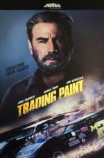 Watch Trading Paint 123MovieFree