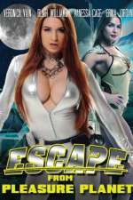 Watch Escape from Pleasure Planet 123MovieFree