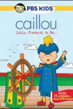 Watch Caillou Pretends to be 123MovieFree