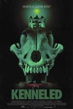 Watch Kenneled 123MovieFree