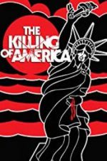 Watch The Killing of America 123MovieFree