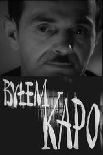 Watch Bylem kapo (Short 1963) 123MovieFree