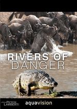Watch Rivers of Danger 123MovieFree