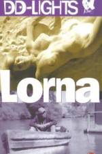 Watch Lorna 123MovieFree
