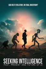 Watch Seeking Intelligence: Past, Present and Future of AI 123MovieFree