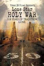 Watch Lone Star Holy War 123MovieFree