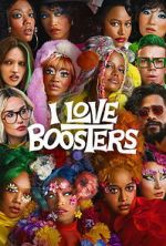 Watch I Love Boosters 123MovieFree