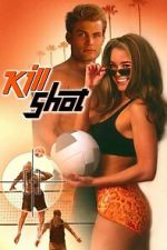 Watch Kill Shot 123MovieFree