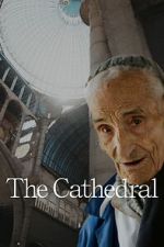 Watch The Cathedral 123MovieFree