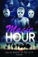 Watch Magic Hour 123MovieFree