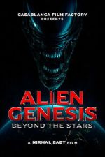 Watch Alien Genesis: Beyond the Stars 123MovieFree