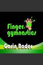 Watch Garin Bader ? Finger Gymnastics Super Hand Conditioning 123MovieFree