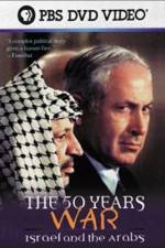 Watch The 50 Years War Israel and the Arabs 123MovieFree