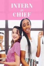 Watch Intern-in-Chief 123MovieFree