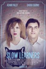 Watch Slow Learners 123MovieFree