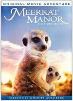 Watch Meerkat Manor: The Story Begins 123MovieFree