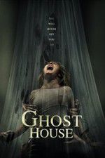 Watch Ghost House 123MovieFree