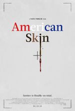Watch American Skin 123MovieFree