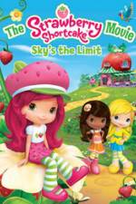 Watch The Strawberry Shortcake Movie: Sky's the Limit 123MovieFree