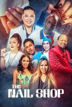Watch The Nail Shop 123MovieFree
