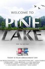 Watch Welcome to Pine Lake 123MovieFree