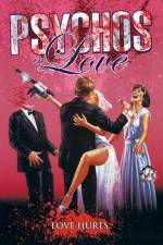 Watch Psychos in Love 123MovieFree
