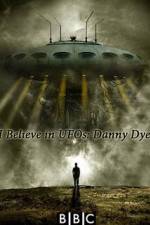 Watch I Believe in UFOs: Danny Dyer 123MovieFree
