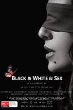 Watch Black & White & Sex 123MovieFree