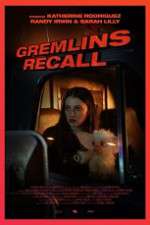 Watch Gremlins: Recall 123MovieFree
