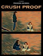 Watch Crush Proof 123MovieFree