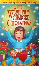 Watch The Wish That Changed Christmas (TV Short 1991) 123MovieFree