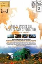 Watch Stanley Sprockets 101 Ways to Make a World Tour 123MovieFree