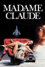 Watch Madame Claude 123MovieFree