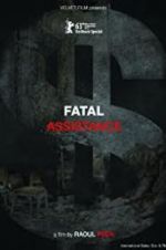 Watch Fatal Assistance 123MovieFree
