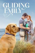 Watch Guiding Emily 123MovieFree