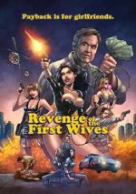Watch Revenge of the First Wives 123MovieFree