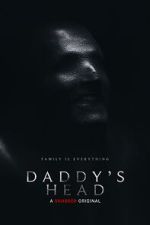 Watch Daddy's Head 123MovieFree
