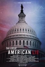 Watch The Great American Lie 123MovieFree