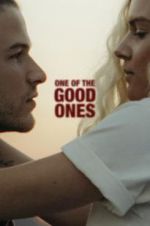 Watch One of the Good Ones 123MovieFree