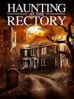 Watch A Haunting at the Rectory 123MovieFree