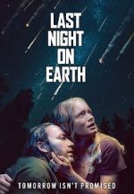 Watch Last Night on Earth 123MovieFree