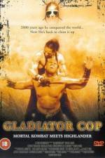 Watch Gladiator Cop 123MovieFree