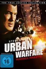 Watch Urban Warfare Russisch Roulette 123MovieFree