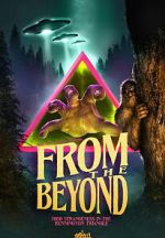 Watch From the Beyond: High Strangeness in the Bennington Triangle 123MovieFree
