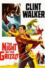 Watch The Night of the Grizzly 123MovieFree