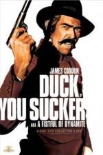 Watch Duck, You Sucker 123MovieFree