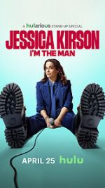 Watch Jessica Kirston: I\'m the Man (TV Special 2025) 123MovieFree