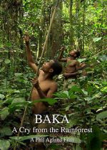 Watch Baka: A Cry from the Rainforest 123MovieFree