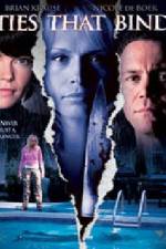 Watch Ties That Bind 123MovieFree